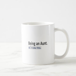 Als Tante mag ich das. Kaffeetasse