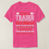 Als Trader Isnx27t Easy Stock Forex Trading 2 T-Shirt (Design vorne)
