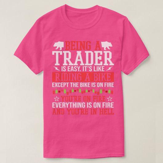 Als Trader Isnx27t Easy Stock Forex Trading 2 T-Shirt (Design vorne)