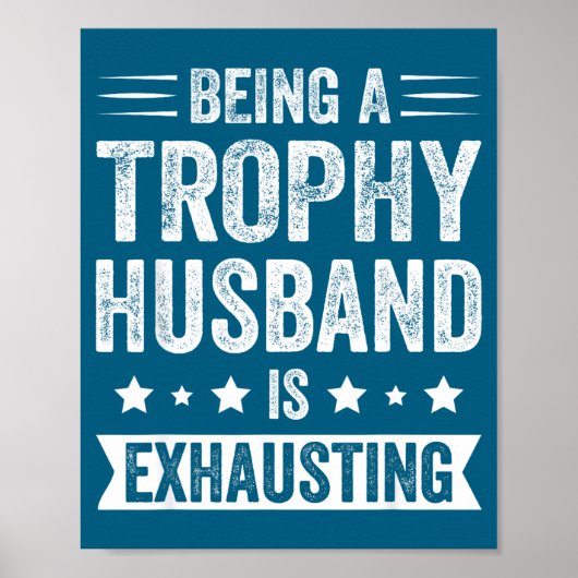 Als Trophäen-Ehemann erschöpfend Trophäen-Ehemann Poster (Vorne)