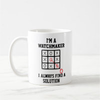 Als Uhrmacher finde ich immer eine Lösung-Tasse