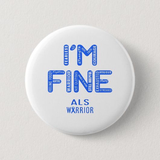 ALS Warrior - ICH BIN FINE Button (Vorderseite)