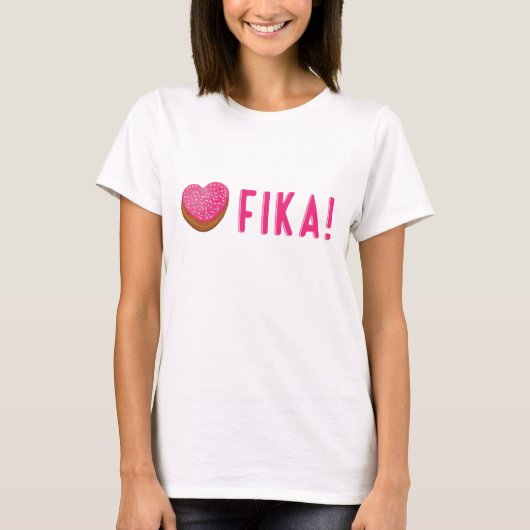 Älskar Fika T-Shirt (Vorderseite)