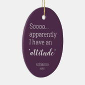 Also, anscheinend habe ich eine lustige Einstellun Keramik Ornament (Rechts)