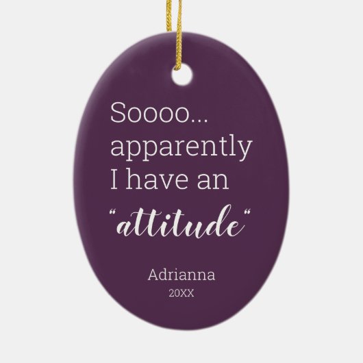 Also, anscheinend habe ich eine lustige Einstellun Keramik Ornament (Hinten)