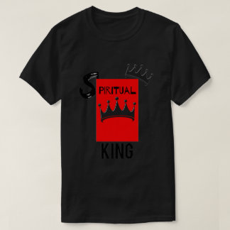Also, das spirituelle King-Shirt von Frau Man T-Shirt