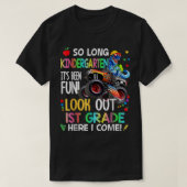 Also, der lange Kindergarten schaut auf die 1. Kla T-Shirt (Design vorne)