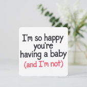 Also glücklich, dass du ein Baby hast und ich bin Einladung (Stehend Vorderseite)