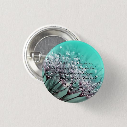 Also keine Angst vor Isaiah 41:10 Bibelverse Button (Vorne & Hinten)