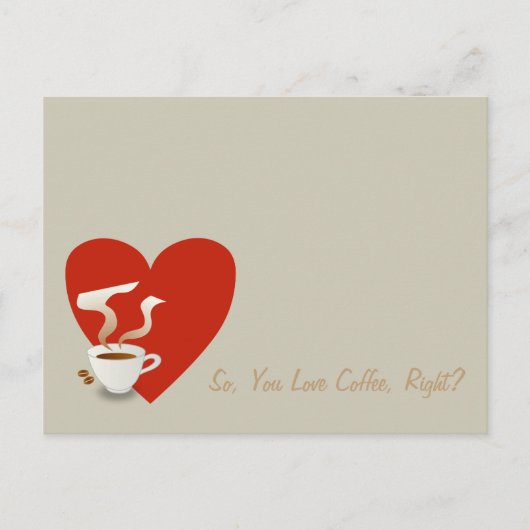 Also, Liebe Kaffee, oder? Postkarte (Vorderseite)