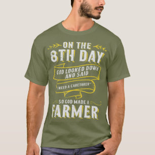 Also machte Gott einen Bauer für Männer T-Shirt