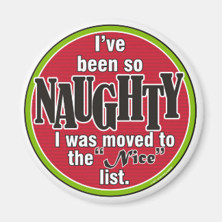 Also Naughty Magnet