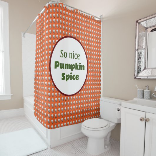 Also netter Kürbisgewürz Duschvorhang (Beispiel)
