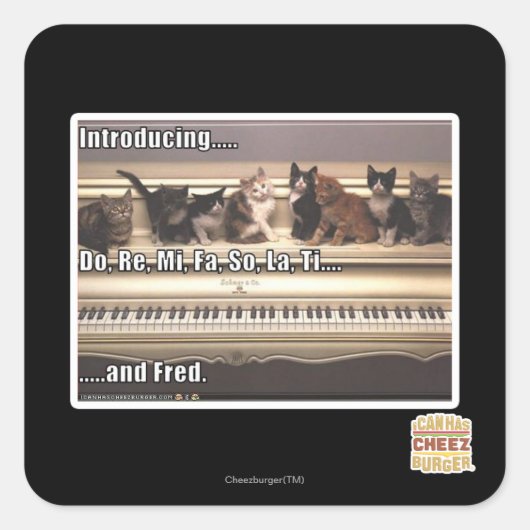 Also, Re, Mi, Fa, also, La, Ti, Fred Quadratischer Aufkleber (Vorderseite)