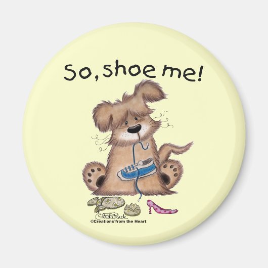 Also, Schuh mich! Magnet (Vorne)