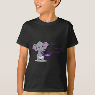 Also, sind Sie Strong_ Joey Will zu wissen, Joey F T-Shirt