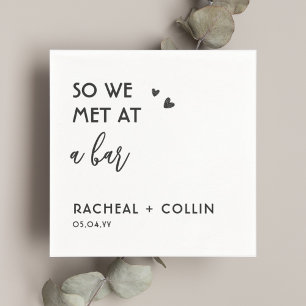 Also trafen wir uns bei einer Bar-Story-Hochzeit Serviette