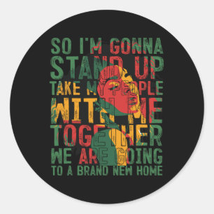 Also werde ich Shirt Black History Month Ju aufste Runder Aufkleber