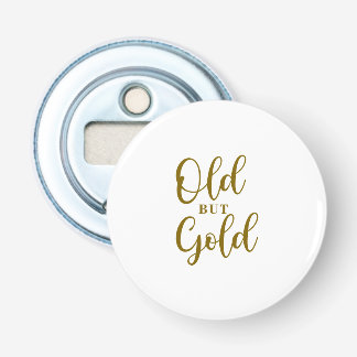 Alt aber Gold Flaschenöffner