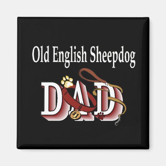 alt englisch SHEEPDOG dad Magnet (Vorne)