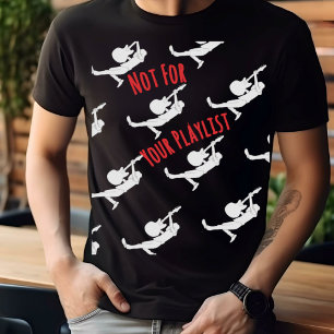 Alt Festival Streetwear Nicht deine Playlist T-Shirt