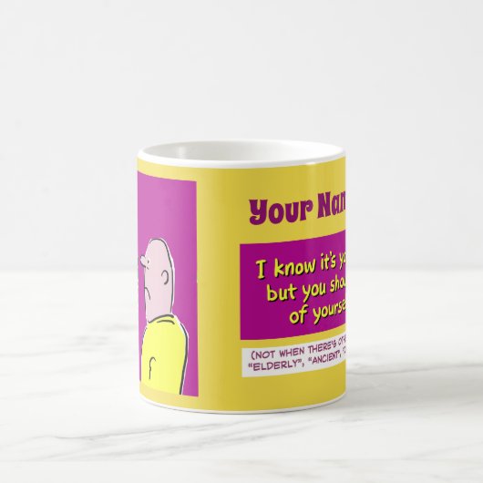 Alt werden. Alternative Beschreibungen. Kaffeetasse (Mittel)