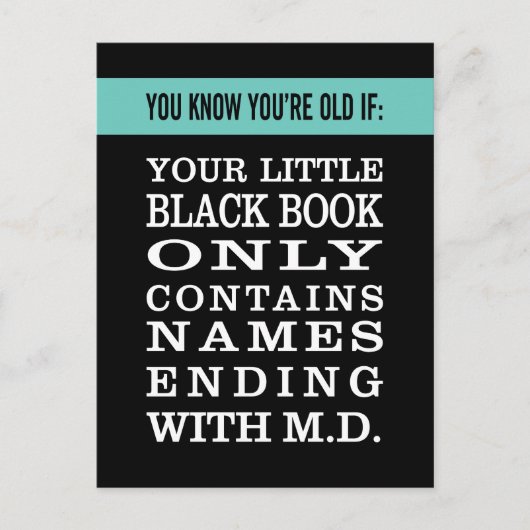 Alt werden: Nur das schwarze Buch hat Ärzte Postkarte (Vorderseite)