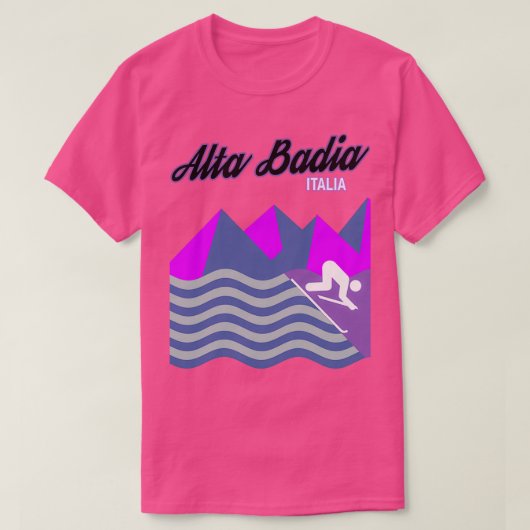 Alta Badia Dolomites Italien Ski Resort Snowboarde T-Shirt (Design vorne)