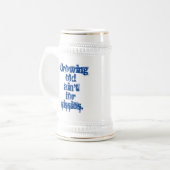 Alte Ain nicht für Sissies Blue Letters Bierglas (Vorderseite Links)