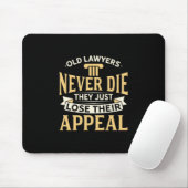 Alte Anwälte verlieren einfach ihren Appell Mousepad (Mit Mouse)