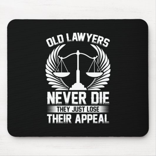 Alte Anwälte verlieren einfach ihren Appell Mousepad (Vorne)