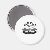 Alte Biker gehen nicht grau, wir machen Chrome Magnet (Vorderseite/Rückseite)