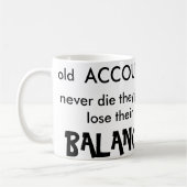Alte Buchhalter die nie Kaffeetasse (Links)