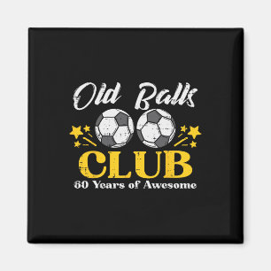 Alte Club-Fußball 60 Jahre Tolles 60. Geburtstag M Magnet