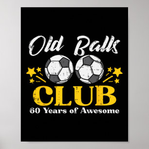 Alte Club-Fußball 60 Jahre Tolles 60. Geburtstagsg Poster