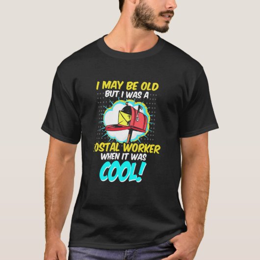Alte Coole Mailman-Rente T-Shirt (Vorderseite)
