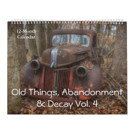 Alte Dinge, Abandonment & Decay Vol. 4 Kalender (Titelbild)