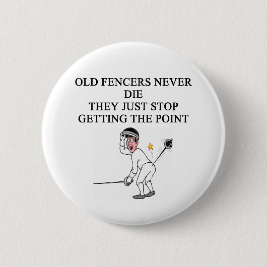 alte Fechter die nie Button (Vorderseite)