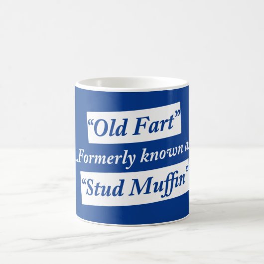 Alte Furz früher bekannt als Bolzen-Muffin Kaffeetasse (Mittel)