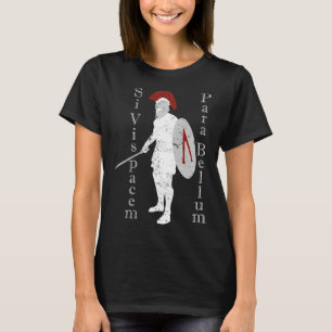 Alte griechische Kriegergeschichte Latein Si Vis P T-Shirt