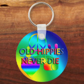 Alte Hippies Die nie Schlüsselanhänger (Vorderseite)