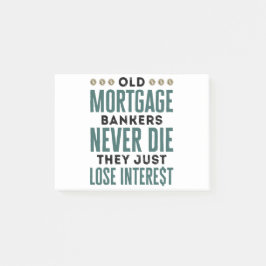 Alte Hypothekenbanken haben nie einfach die Zinsen Post-it Klebezettel