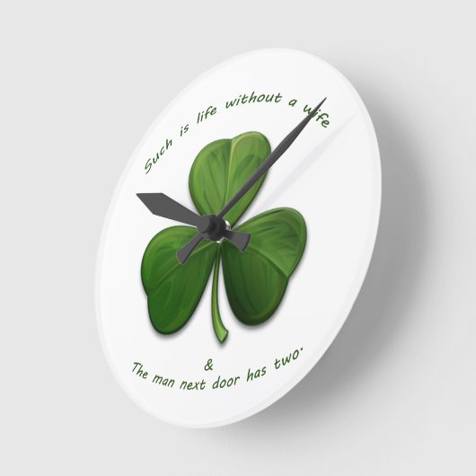 Alte irische Redewendungen Runde Wanduhr (Winkel)