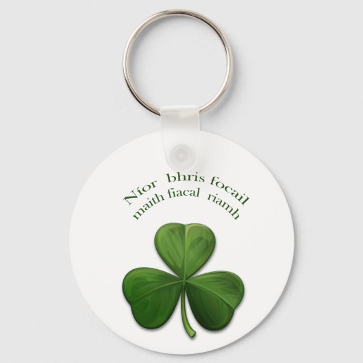 Alte irische Redewendungen über irische Entwurfspr Schlüsselanhänger (Vorderseite)
