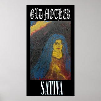 ALTE MUTTER SATIVA POSTER