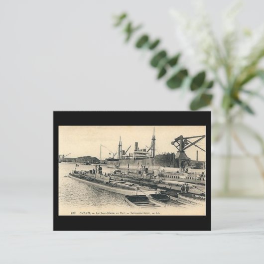 Alte Postkarte - Calais, U-Boote (Stehend Vorderseite)
