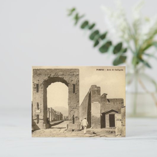 Alte Postkarte - Pompei, Arco di Calligola (Stehend Vorderseite)