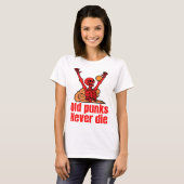 Alte Punk Rocker Die nie T-ShirtAlte Punk Rocker T-Shirt (Vorne ganz)