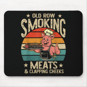 Alte Rows Smokin Fleisch und Klatschen Wangen Funn Mousepad