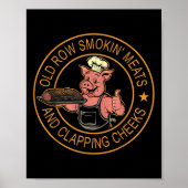 Alte Rows Smokin Fleisch und Klatschen Wangen Funn Poster (Vorne)
